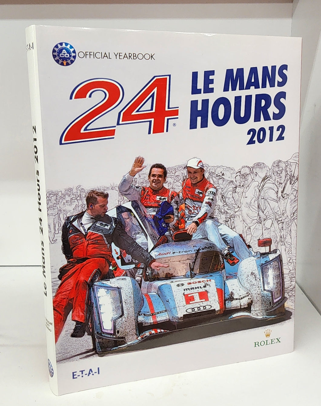 2012 Le Mans 24-Hours Official Yearbook