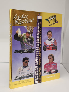 Indy Review: Official Publication, Indianapolis Motor Speedway. Vol. 6