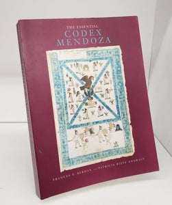 The Essential Codex Mendoza