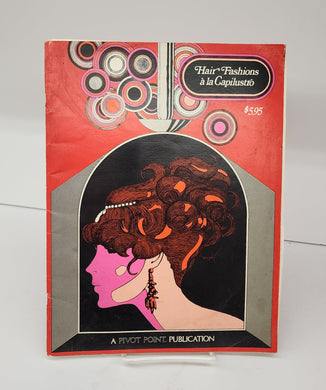 Hair Fashions à la Capilustro