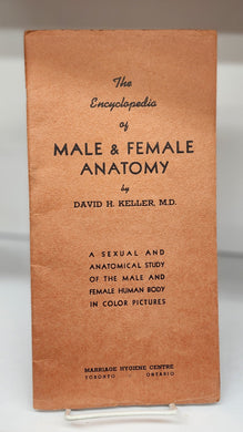 The Encyclopedia of Male & Female Anatomy: A Sexual and Anatomical Study of the Male and Female Human Body in Color Pictures