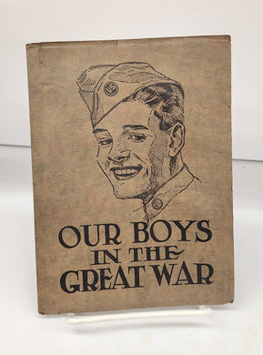 History & Rhymes of our Our Boys in the Great War
