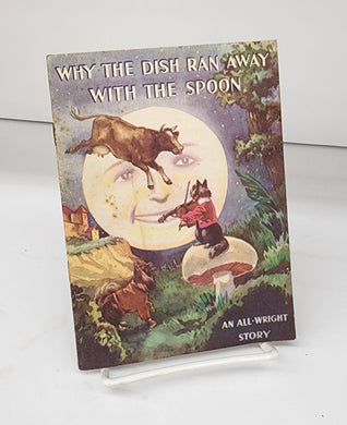 Why The Dish Ran Away With The Spoon