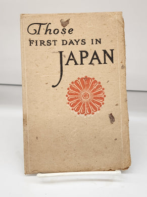 Those First Days in Japan