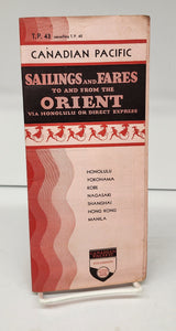Sailings and Fares to and from the Orient via Honolulu or Direct Express