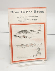 How To See Kyoto