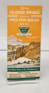 Seeing Colorado Springs and the Pikes Peak Region