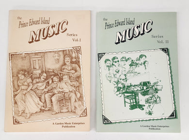 The Prince Edward Island Music Series (Vol. I & II only)