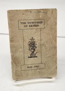 The Township of Ekfrid 1821-1921