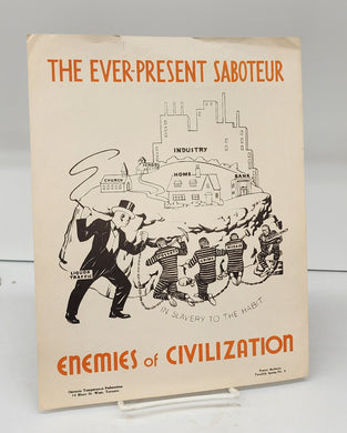 The Ever-Present Saboteur