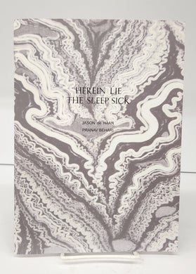 Herein Lie The Sleep Sick