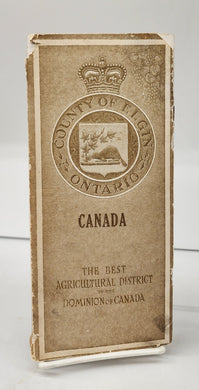 County of Elgin, Ontario, Canada: The Best Agricultural District in the Dominion of Canada