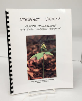 Stewart Swamp: Isotria Medeoloides "The Small Whorled Pogonia" 