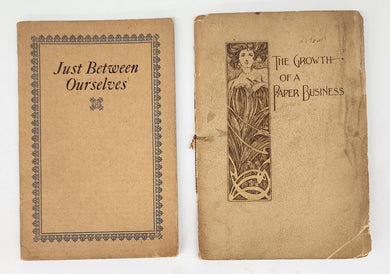 Just Between Ourselves; The Growth of a Paper Business