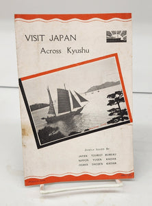 Visit Japan Across Kyushu