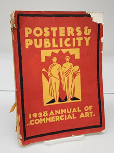 Posters & Publicity: 1928 Annual of &#34;Commercial Art&#34;
