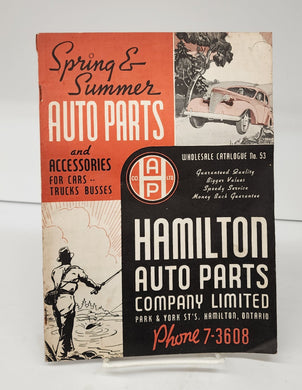 Hamilton Auto Parts Spring & Summer catalogue ca. 1937