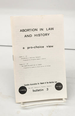 Abortion in Law and History: a pro-choice view