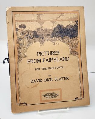 Pictures From Fairyland For the Pianoforte (sheetmusic)