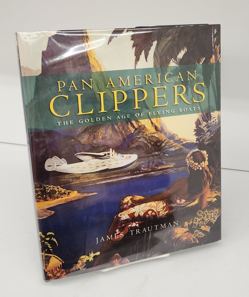 Pan American Clippers: The Golden Age of Flying Boats