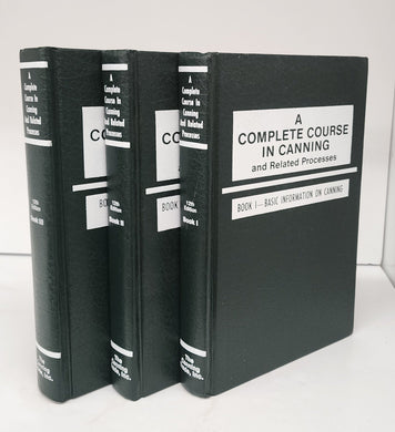 A Complete Course in Canning and Related Processes (3 vols.)