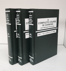 A Complete Course in Canning and Related Processes (3 vols.)