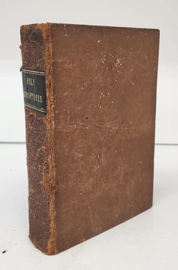 The Holy Scriptures, Translated and Corrected by the Spirit of Revelation.