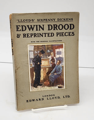 Edwin Drood & Reprinted Pieces With the Original Illustrations