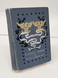 Cadet Days: A Story of West Point