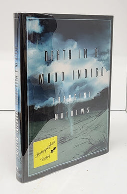 Death in a Mood Indigo