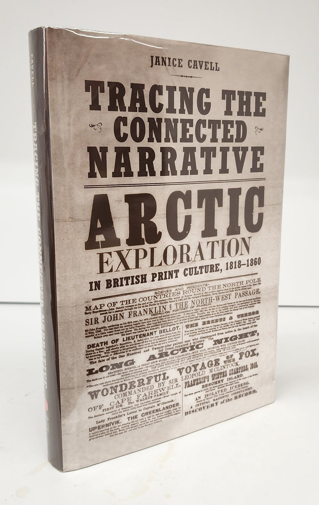 Tracing the Connected Narrative: Arctic Exploration in British Print Culture, 1818-1860