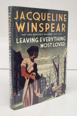 Leaving Everything Most Loved