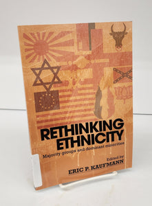 Rethinking Ethnicity: Majority groups and dominant  minorities