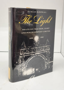 The Light: Brazilian Traction, Light and Power Company Limited 1899-1945