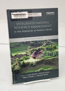 Integrated Natural Resource Management in the Highlands of Eastern Africa: From concept to practice