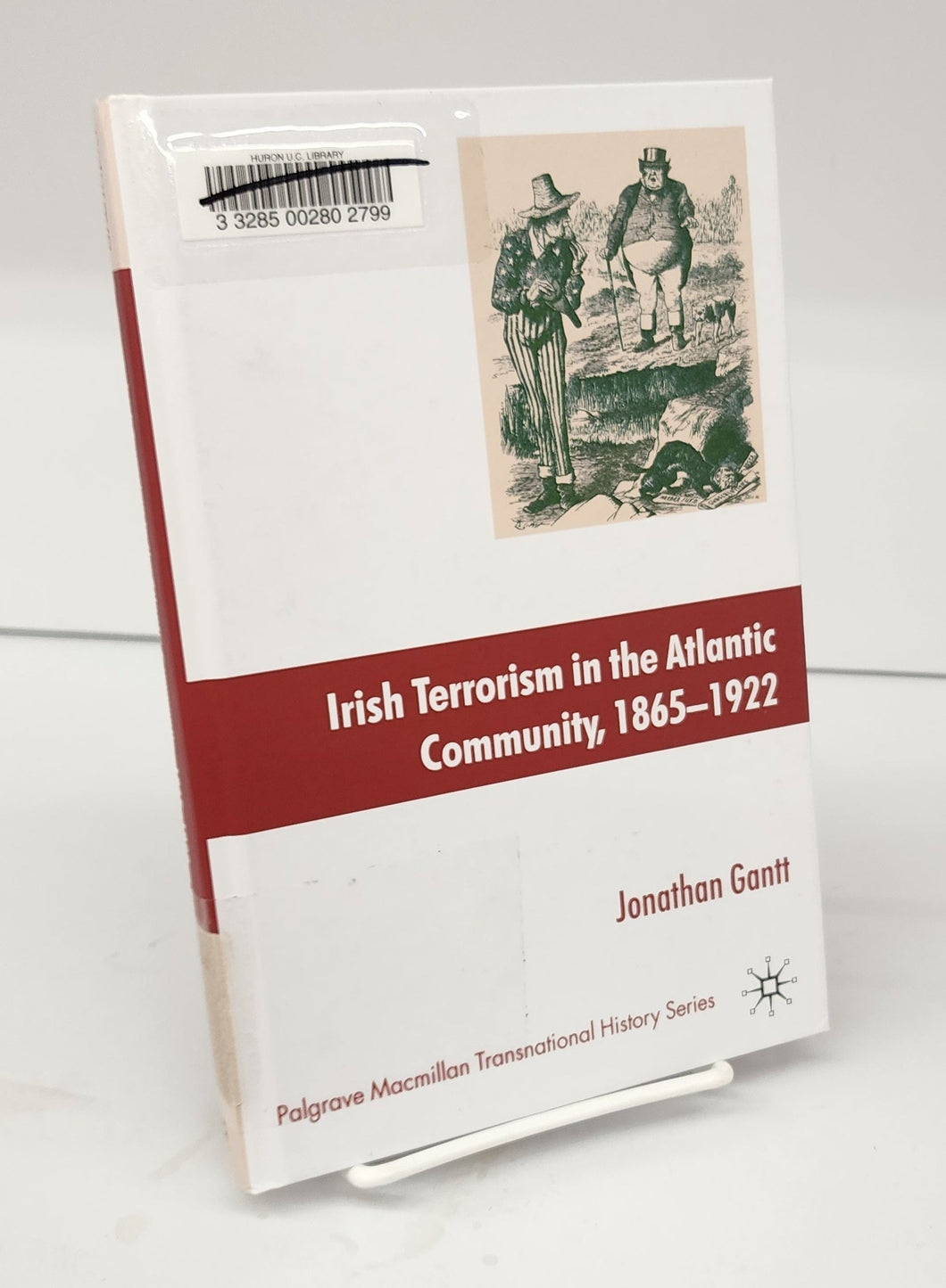 Irish Terrorism in the Atlantic Community, 1865-1922