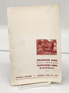 Official Catalogue of The Weldwood Farm Herd of Dual-Purpose Shorthorns