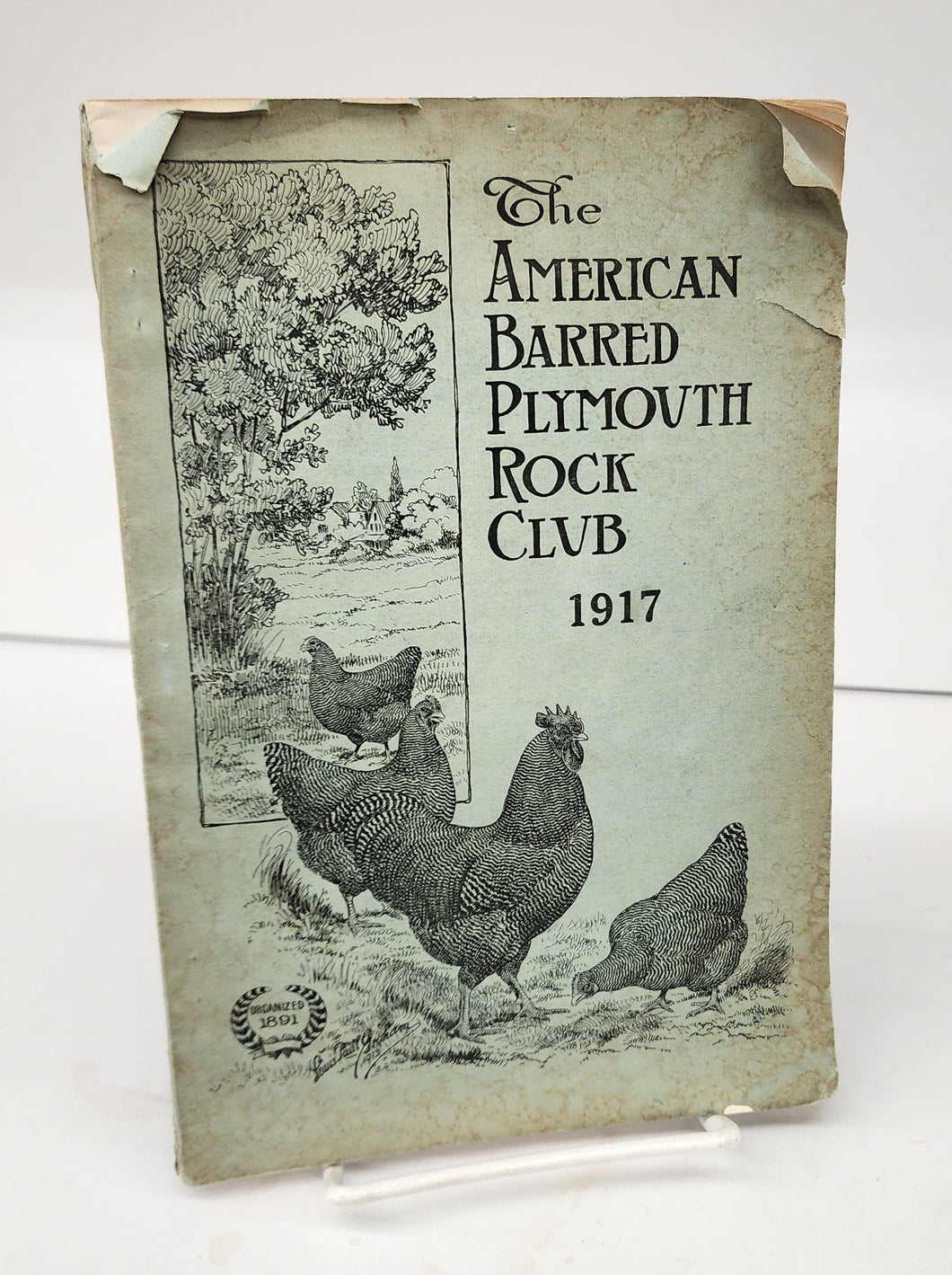 The American Barred Plymouth Rock Club, 1917