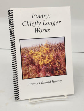 Poetry: Chiefly Longer Works