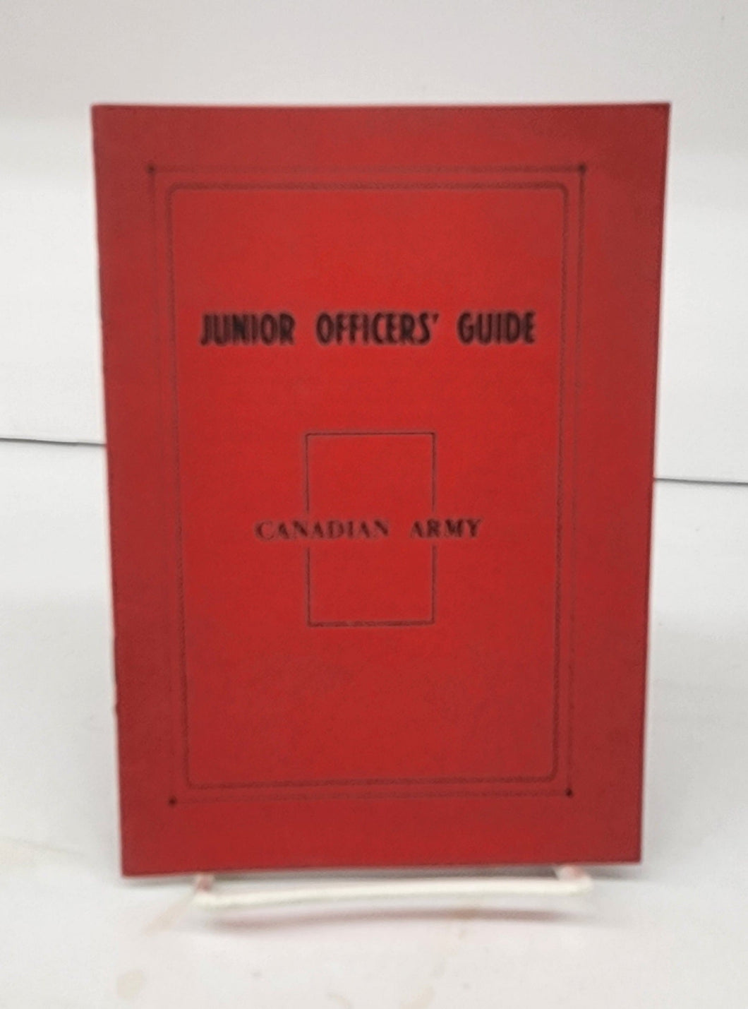 Canadian Army Junior Officers' Guide