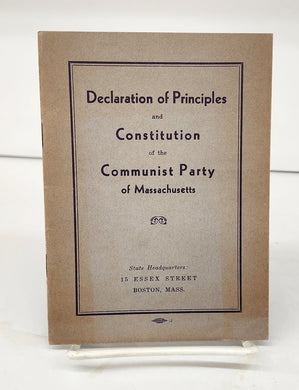 Declaration of Principles and Constitution of the Communist Party of Massachusetts