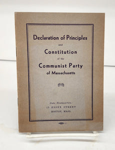 Declaration of Principles and Constitution of the Communist Party of Massachusetts