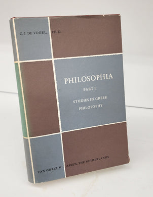 Philosophia Part I: Studies in Greek Philosophy