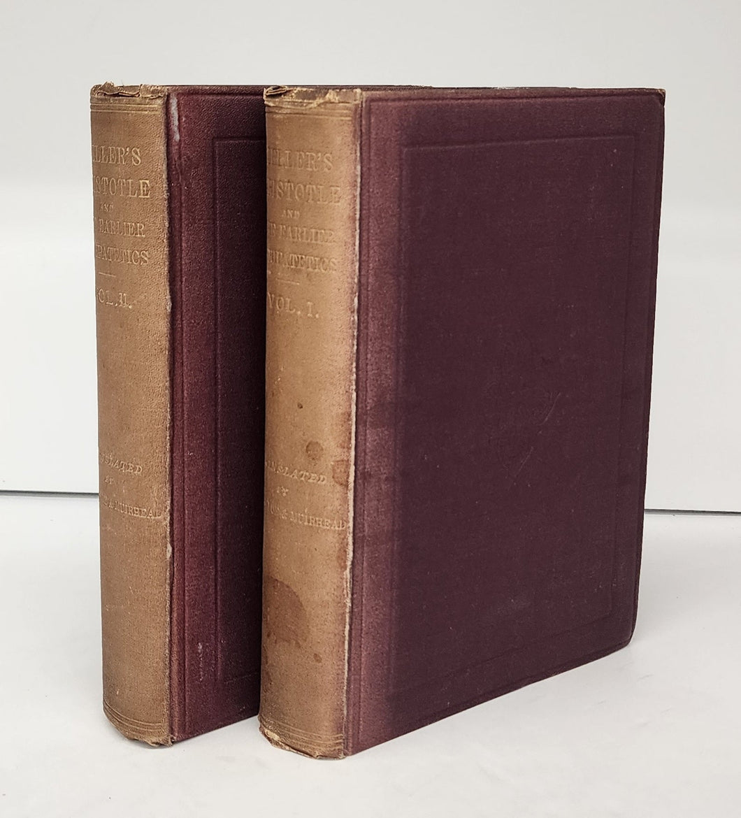 Aristotle and the Earlier Peripatetics: Being a Translation from Zeller's 'Philosopohy of the Greeks' (2 vols.)