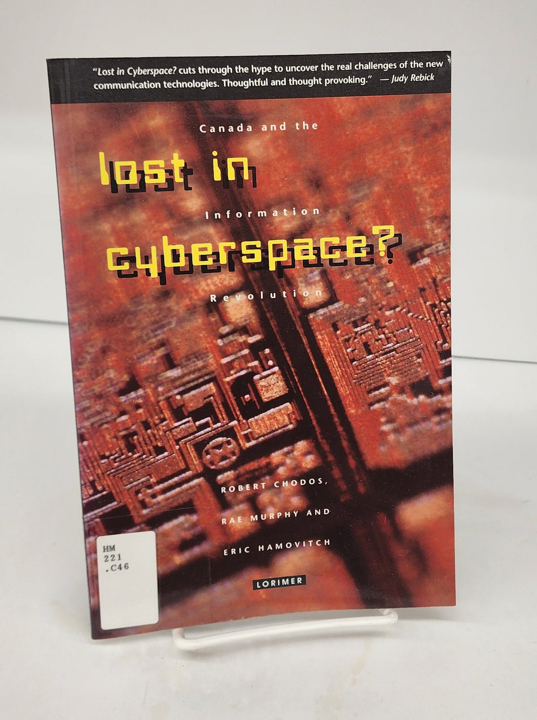 lost in cyberspace? Canada and the Information Revolution