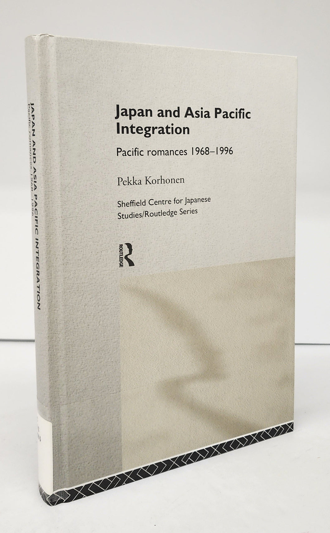 Japan and Asia Pacific Integration: Pacific romances 1968-1996