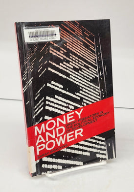 Money And Power: Great Predators in the Political Economy of Development