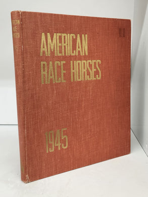 American Race Horses, 1945