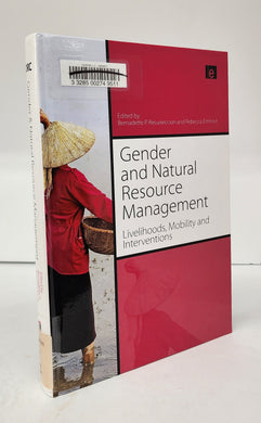 Gender and Natural Resource Management: Livelihoods, Mobility and Interventions