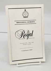 The Royal Agricultural Winter Fair Breeding Horses Catalogue 1989